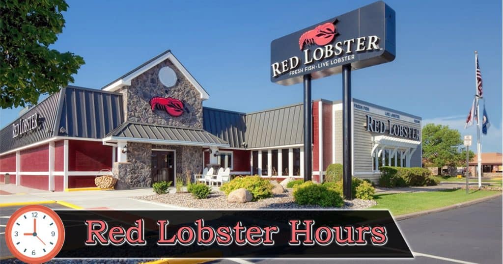 red lobster hours image red lobster hours